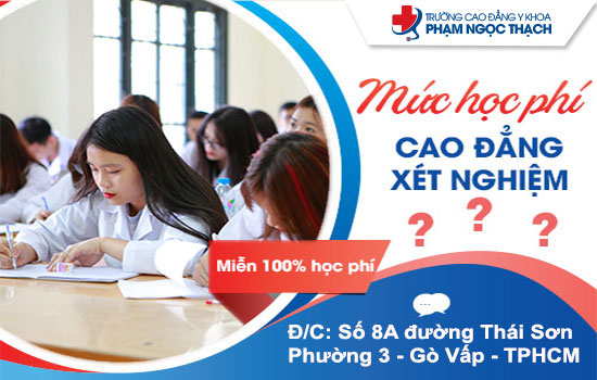 Học phí Cao Đẳng Xét Nghiệm TPHCM là bao nhiêu? Có tăng không?