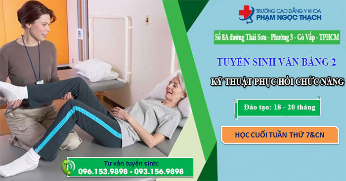 TUYỂN SINH VĂN BẰNG 2 KỸ THUẬT PHỤC HỒI CHỨC NĂNG TPHCM 2018