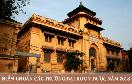 Điểm chuẩn các trường đại học Y Dược trên cả nước