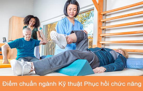 điểm chuẩn ng&agrave;nh phục hồi chức năng