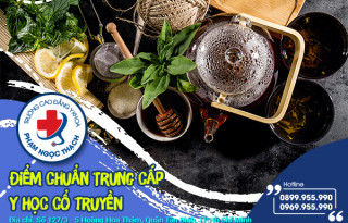 diem-chuan-trung-cap-y-si-y-hoc-co-truyen-tphcm