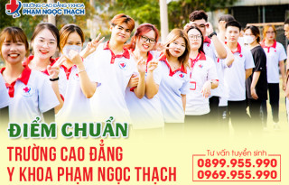 diem-chuan-truong-cao-dang-y-khoa-pham-ngoc-thach