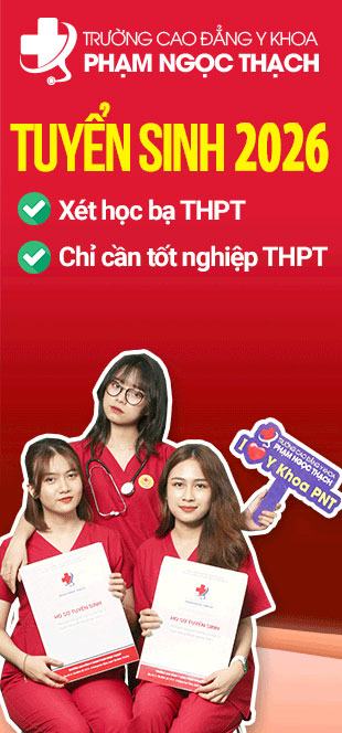 Trường Cao đẳng Y Khoa Phạm Ngọc Thạch xét tuyển 2026