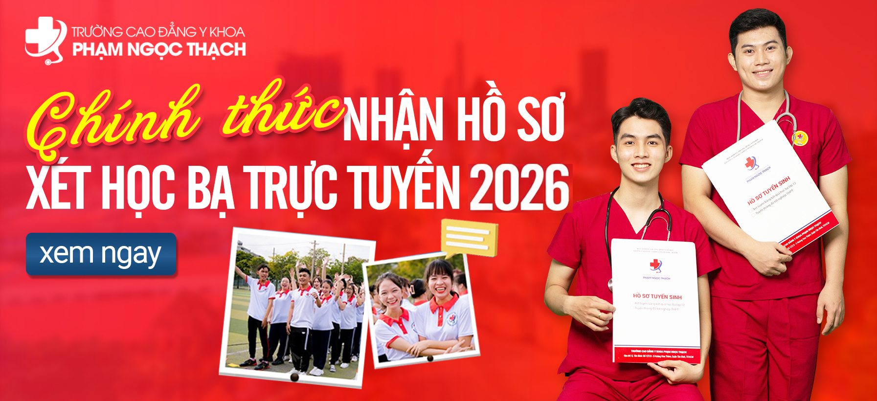 Cao đẳng Y Khoa Phạm Ngọc Thạch chính thức nhận hồ sơ xét tuyển 2026